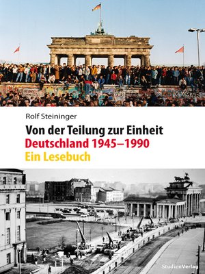 cover image of Von der Teilung zur Einheit. Deutschland 1945–1990